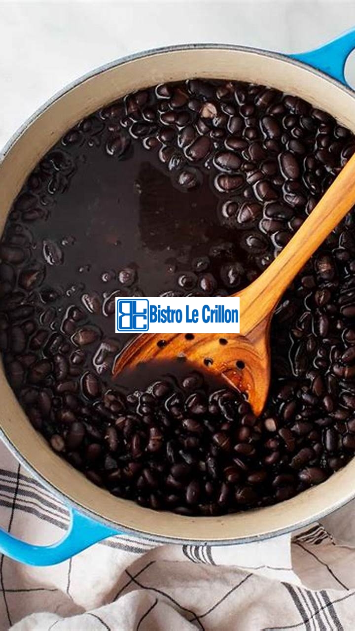 Cooking Black Beans | Bistro Le Crillon