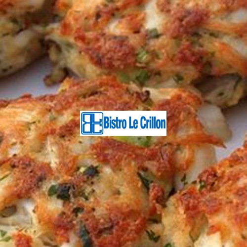 Master the Art of Cooking Delicious Crab Cakes | Bistro Le Crillon