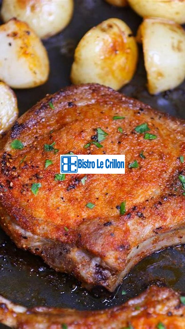 Quick and Easy Porkchop Cooking Tips | Bistro Le Crillon