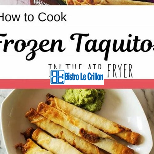 Master the Art of Cooking Perfect Taquitos | Bistro Le Crillon