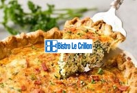 Master the Art of Making Delicious Quiches | Bistro Le Crillon