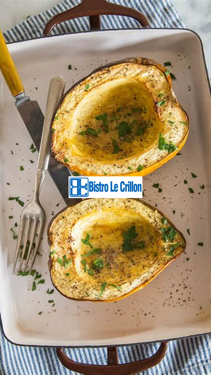 Mastering the Art of Cooking Acorn Squash | Bistro Le Crillon