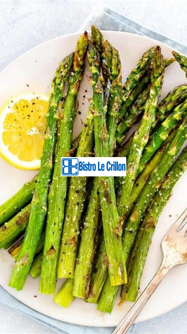 The Perfect Way to Cook Asparagus | Bistro Le Crillon