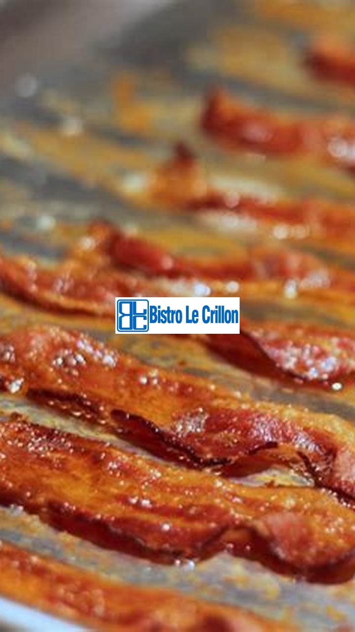 Master the Art of Cooking Bacon in the Oven | Bistro Le Crillon