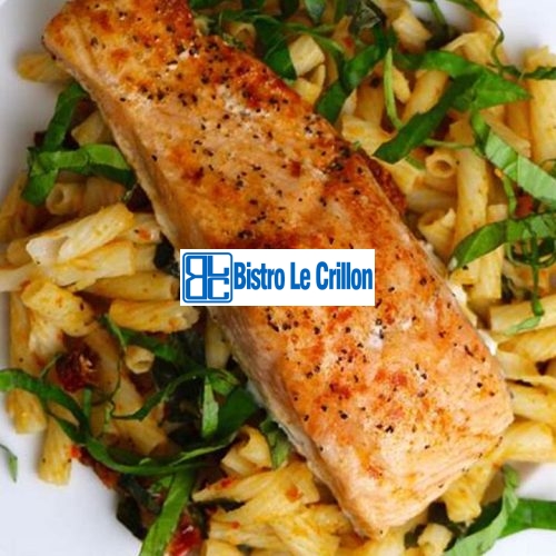 Master the Art of Cooking Delicious Baked Salmon | Bistro Le Crillon