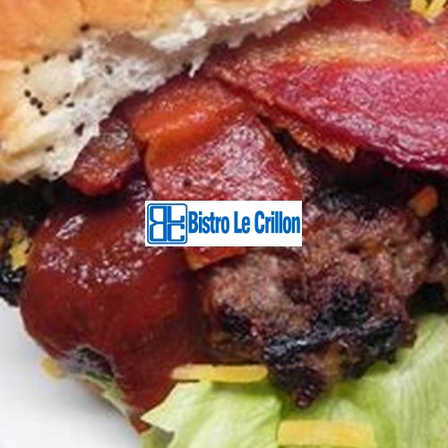 Master the Art of Cooking a Delicious Bison Burger | Bistro Le Crillon