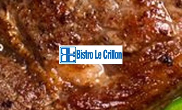 Master the Art of Cooking Bison Steak | Bistro Le Crillon
