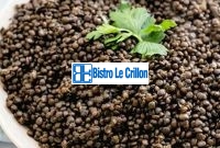 Cook Delicious Black Lentils Like a Pro | Bistro Le Crillon