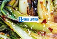 Master the Art of Cooking Bok Choy with These Easy Tips | Bistro Le Crillon