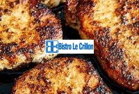 Master the Art of Cooking Delicious Boneless Pork Chops | Bistro Le Crillon
