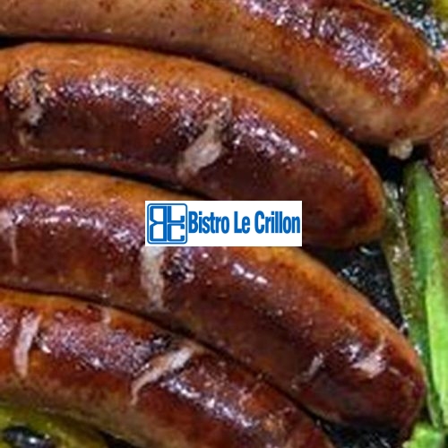 Master the Art of Cooking Bratwurst with these Tips | Bistro Le Crillon