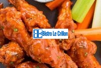 Master the Art of Cooking Buffalo Wings | Bistro Le Crillon