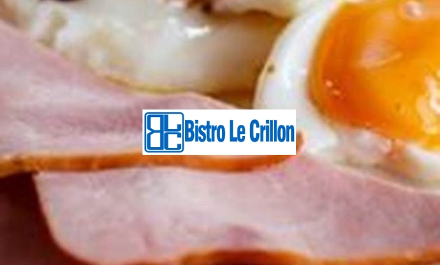 Master the Art of Cooking Canadian Bacon | Bistro Le Crillon