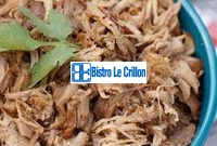 Discover the Best Way to Cook Carnitas | Bistro Le Crillon