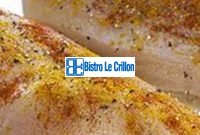 Master the Art of Cooking Chicken Breasts | Bistro Le Crillon