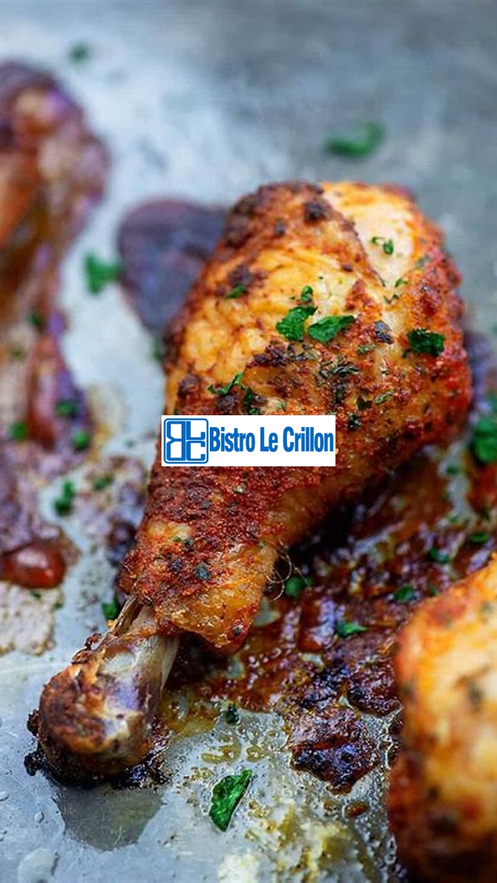 Master the Art of Cooking Chicken Drumsticks | Bistro Le Crillon