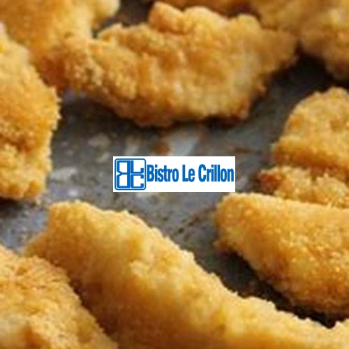 Crisp and Juicy Chicken Fingers in No Time | Bistro Le Crillon