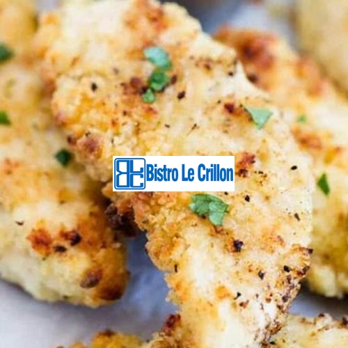 Cook Delicious Chicken Tenderloin Like a Pro | Bistro Le Crillon