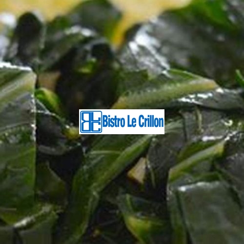 Get Expert Tips on Cooking Collard Greens Like a Pro | Bistro Le Crillon