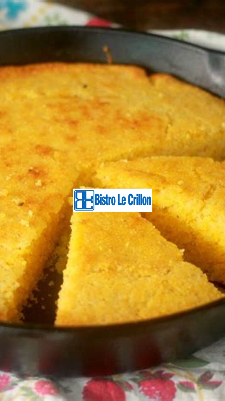 Master the Art of Making Delicious Corn Bread | Bistro Le Crillon