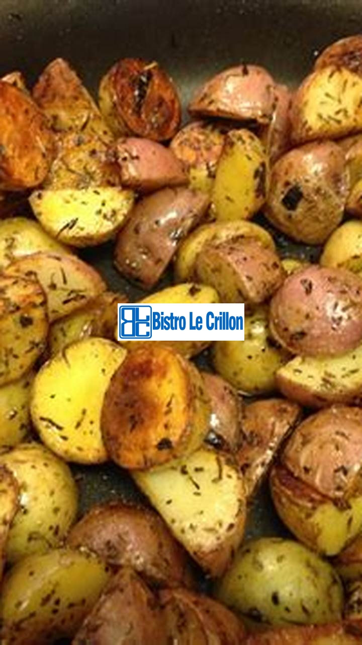 Master the Art of Cooking Creamer Potatoes in Minutes | Bistro Le Crillon