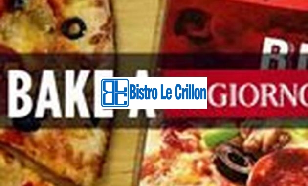 How to Cook Delicious Digiorno Pizza | Bistro Le Crillon