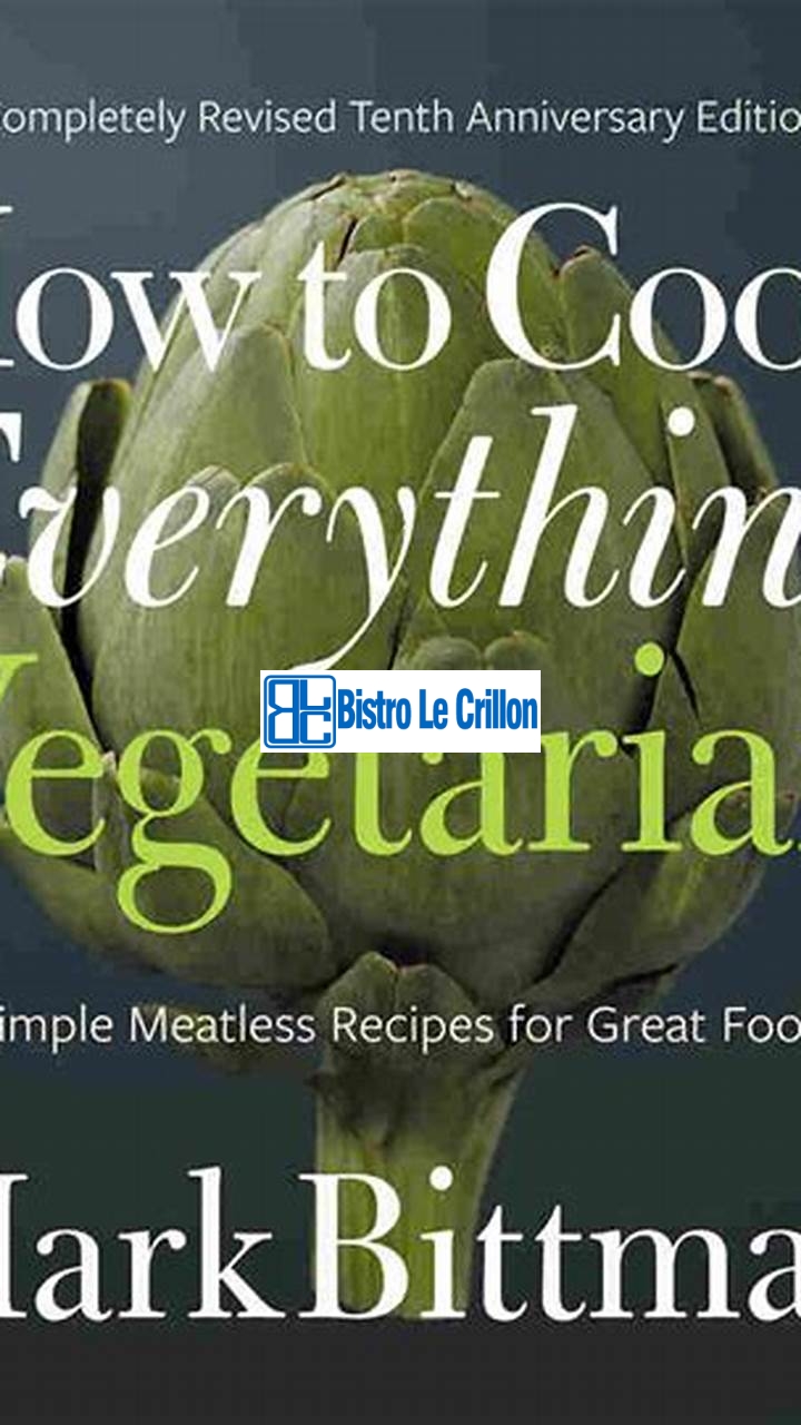 Cook Delicious Vegetarian Meals with Ease | Bistro Le Crillon