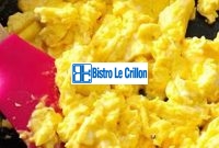 Master the Art of Cooking Fluffy Eggs | Bistro Le Crillon