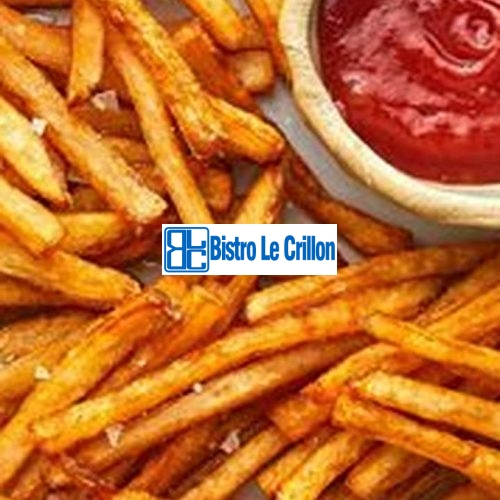 The Art of Flawlessly Cooking French Fries | Bistro Le Crillon