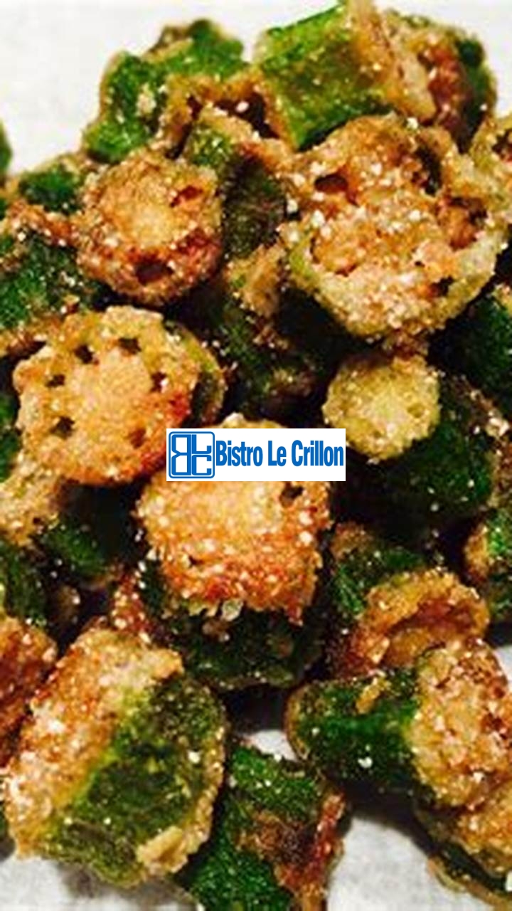 Master the Art of Cooking Fresh Okra with Ease | Bistro Le Crillon