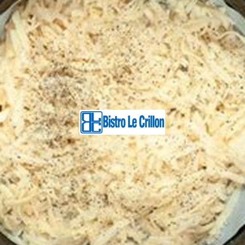 Master the Art of Cooking Frozen Hashbrowns | Bistro Le Crillon