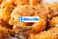 Master the Art of Cooking Delicious Fry Shrimp | Bistro Le Crillon