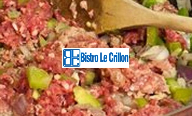 Master the Art of Cooking Ground Beef with These Expert Tips | Bistro Le Crillon