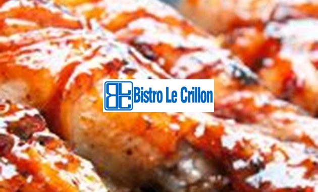 Master the Art of Grilled Chicken Perfection | Bistro Le Crillon