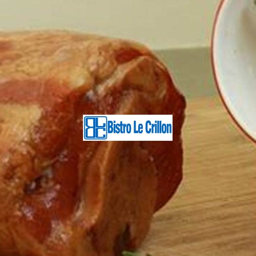 Master the Art of Cooking Ham Shank with These Expert Tips | Bistro Le Crillon