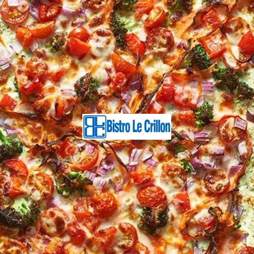 Your Guide to Delicious Homemade Pizza | Bistro Le Crillon