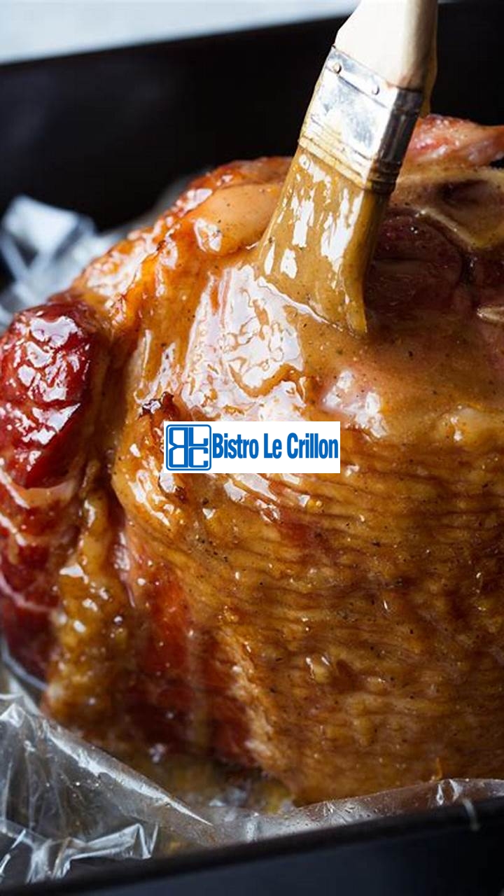 Master the Art of Cooking Honeybaked Ham | Bistro Le Crillon