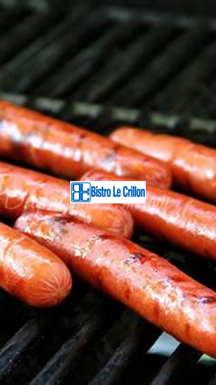 Master the Art of Cooking Hotdogs with These Simple Steps | Bistro Le Crillon