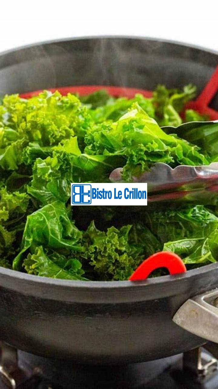 Master the Art of Cooking Kale on the Stovetop | Bistro Le Crillon