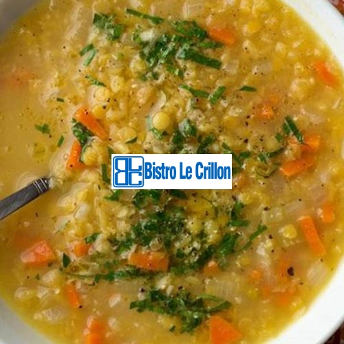 Delicious Lentil Soup Recipe for a Hearty Meal | Bistro Le Crillon