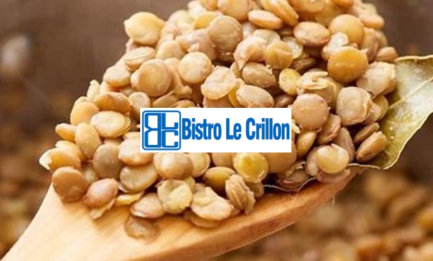 Master the Art of Cooking Lentils Stovetop | Bistro Le Crillon