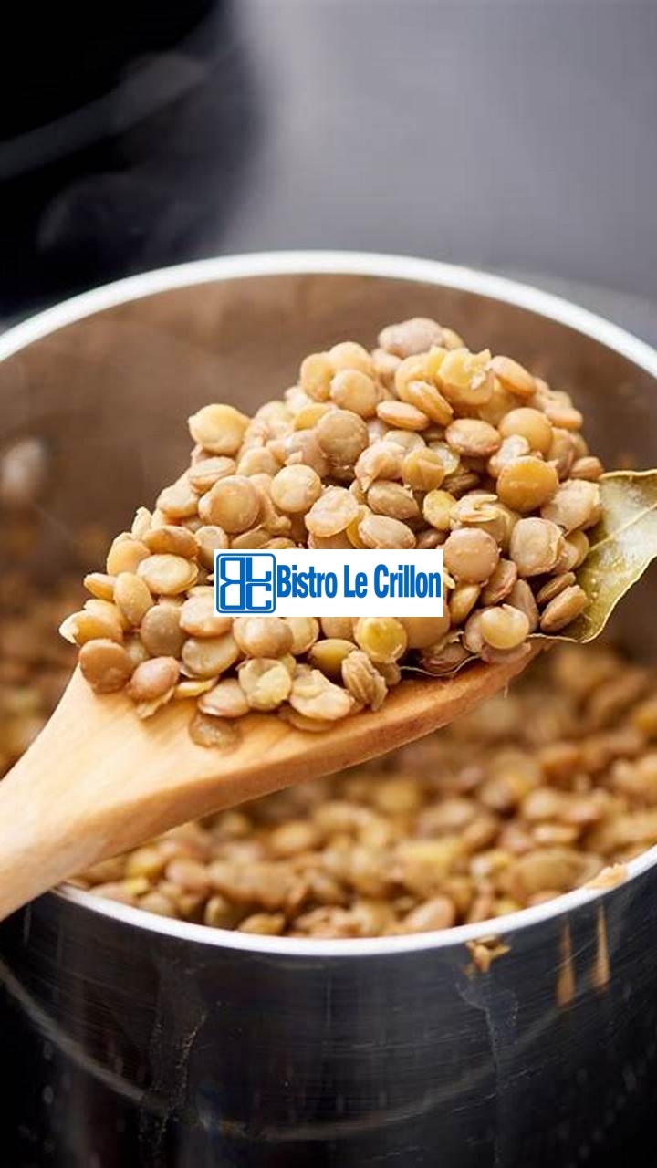 Master the Art of Cooking Lentils Stovetop | Bistro Le Crillon