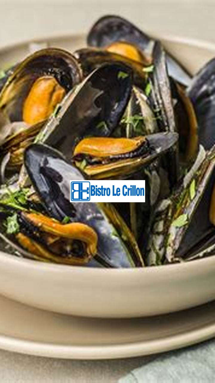 Mastering the Art of Cooking Mussels | Bistro Le Crillon