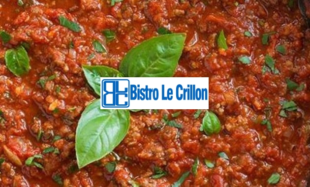 Mastering the Art of Making Delicious Pasta Sauce | Bistro Le Crillon