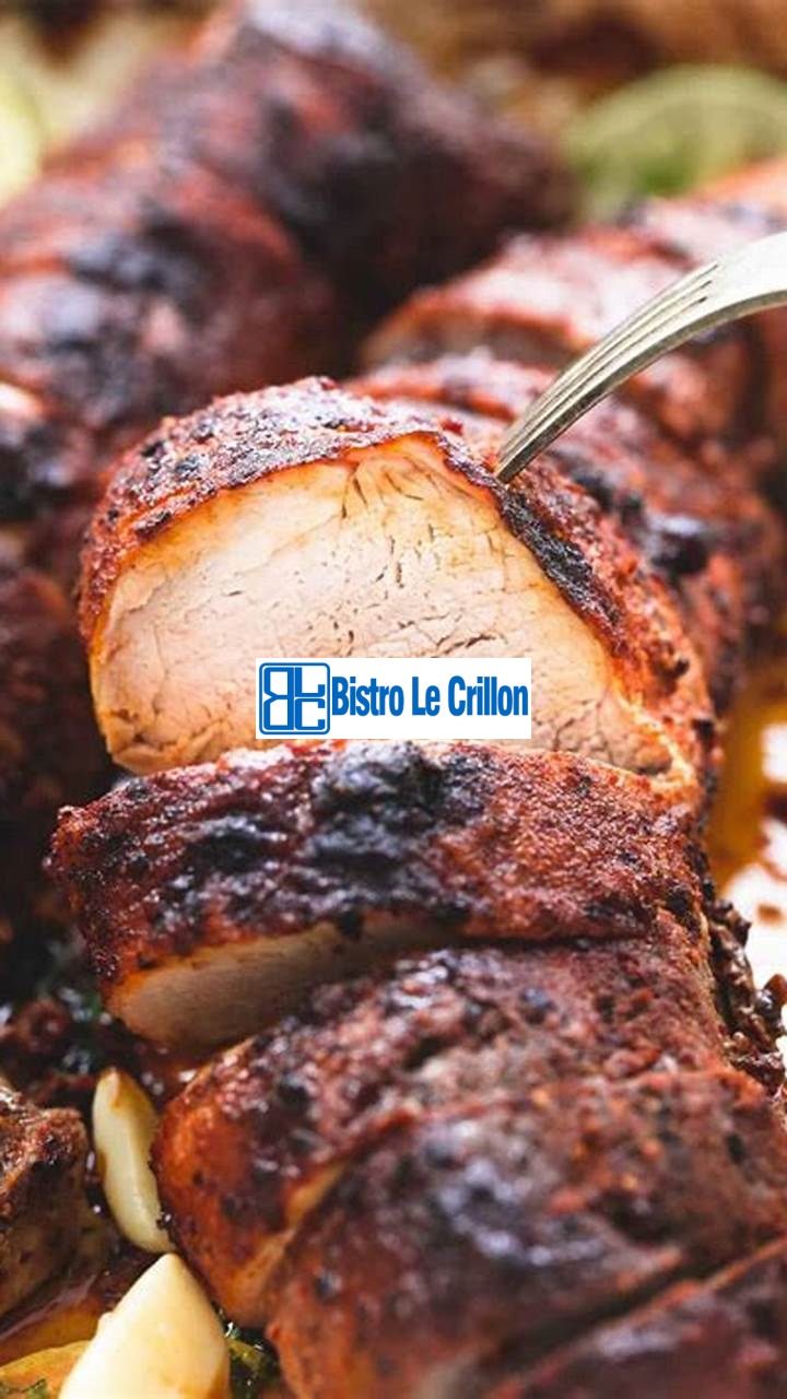 Master the Art of Cooking Pork Tenderloins | Bistro Le Crillon