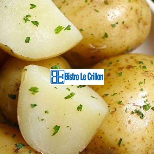 Master the Art of Cooking Potatoes with These Expert Tips | Bistro Le Crillon