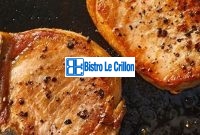 Cook Pork Chops Like a Pro | Bistro Le Crillon