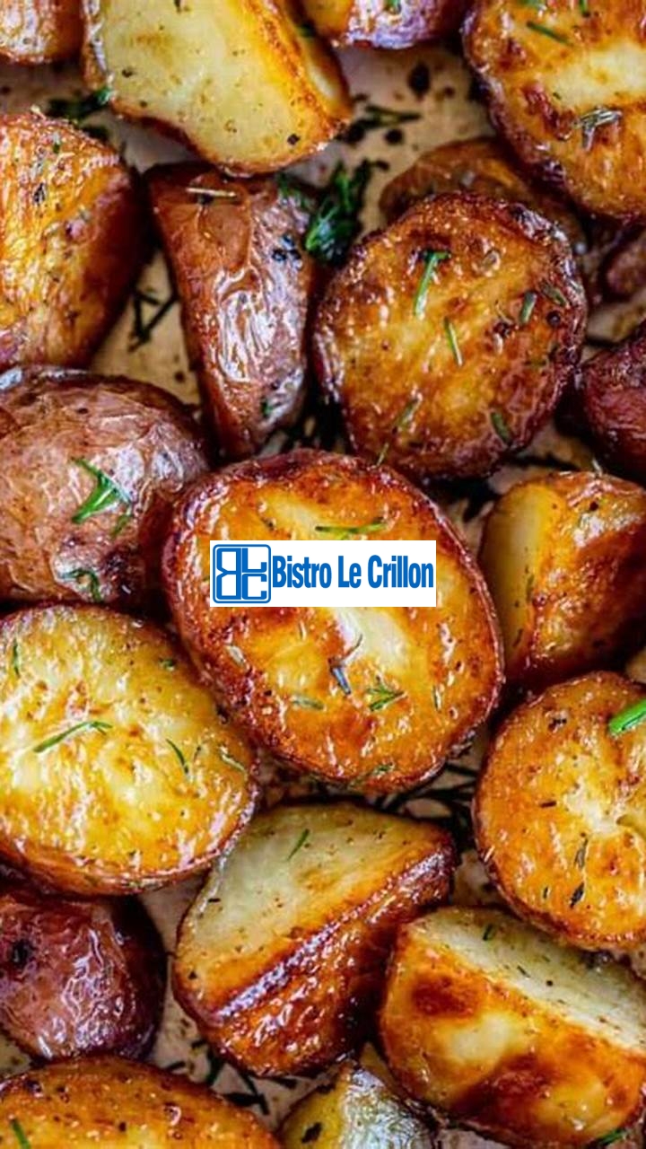 Cook Delicious Red Potatoes Like a Pro | Bistro Le Crillon
