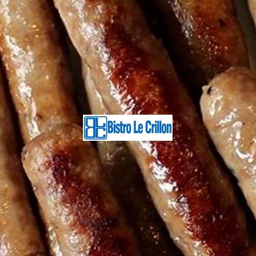 Master the Art of Cooking Sausage Links for Delicious Meals | Bistro Le Crillon