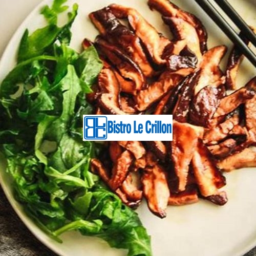 The Delicious Art of Cooking Shiitake Mushroom | Bistro Le Crillon